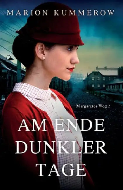 Am Ende dunkler Tage by Kummerow, Marion