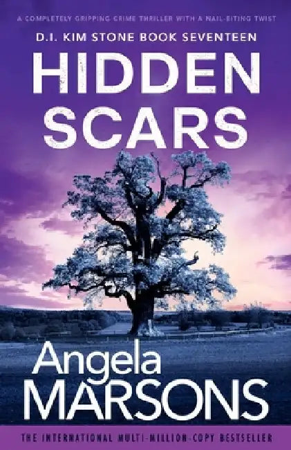 Hidden Scars: A completely gripping crime thriller with a nail-biting twist by Angela Marsons