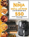 The Ninja Digital Air Fryer Cookbook: 550 Affordable, Healthy & Amazingly Easy Recipes for Your Air Fryer by Judi Kingry