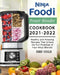 Ninja Foodi Power Blender Cookbook 2021-2022: Healthy and Amazing Recipes That Unlock the Full Potential of Your Ninja Blender by Ben Cole