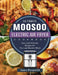 The Ultimate MOOSOO Electric Airfryer Cookbook: Easy and Delicious Recipes For Fast and Healthy Meals by James Fitzgerald