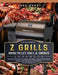 The Ultimate Z Grills Wood Pellet Grill and Smoker Cookbook: The Easy Recipes To Make Stunning Meals With Your Family And Showing Your Skills At The B by Inez Raney