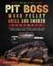 Healthy Pit Boss Wood Pellet Grill And Smoker Cookbook: Fresh and Foolproof Recipes for Beginners and Advanced Users by Charles Fraga