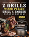 The Essential Z Grills Wood Pellet Grill & Smoker Cookbook: 300 Tasty and Unique Recipes for Affordable Homemade Meals by Myrna Smith