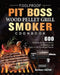 Foolproof Pit Boss Wood Pellet Grill and Smoker Cookbook: 600 Delicious Recipes to Master the Barbecue and Enjoy it with Friends and Family by Barbara Carroll