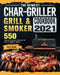 The Newest Char-Griller Grill & Smoker Cookbook 2021: 550 Easy & Flavorful Recipes for Fast & Healthy Meals by Vera Nash