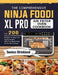 The Comprehensive Ninja Foodi XL Pro Air Fryer Oven Cookbook: Over 200 Easy And Mouthwatering Recipes To Feed Your Family Healthy With Your Ninja Food by Damian Strickland