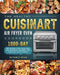 The Healthy Cuisinart Air Fryer Oven Cookbook: 1000-Day Delicious Low-Carb and Fat-Burning Recipes for You and Your Family by Beverly Ryan