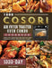 1000 COSORI Air Fryer Toaster Oven Combo Cookbook: 1000 Days Fresh and Foolproof Recipes for Your COSORI Air Fryer Toaster Oven Combo by Devin Jones