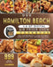 999 Hamilton Beach 11.6 QT Digital Air Fryer Oven Cookbook: The Comprehensive Guide to 999 Days Yummy, Fresh Recipes that Anyone Can Cook by Lila Wyrick