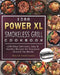 1200 Power XL Smokeless Grill Cookbook: 1200 Days Delicious, Easy & Healthy Recipes for Everyone Around the World by David Seabrooks