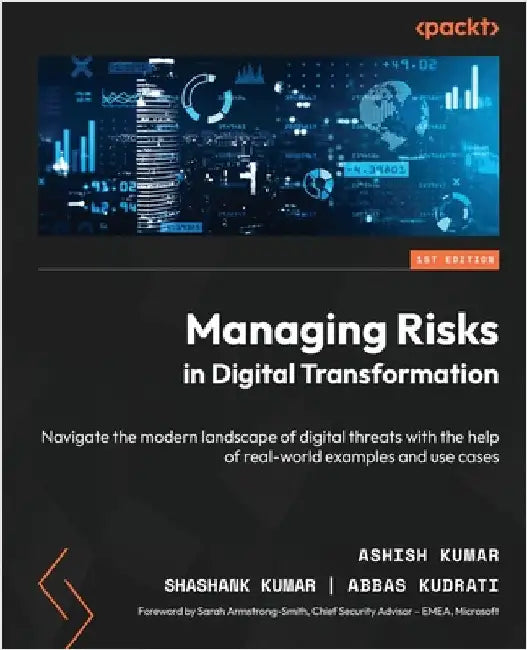 Managing Risks in Digital Transformation: Navigate the modern landscape ...