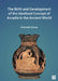 The Birth and Development of the Idealized Concept of Arcadia in the Ancient World by Antonio Corso