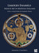 Limoges Enamels: French Art in Medieval England with a Gazetteer of Limoges Finds by Marian Campbell