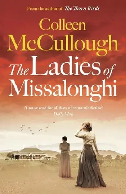 The Ladies of Missalonghi by Colleen McCullough