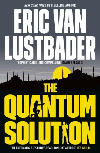 The Quantum Solution by Eric Van Lustbader