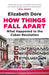 How Things Fall Apart by Elizabeth Dore
