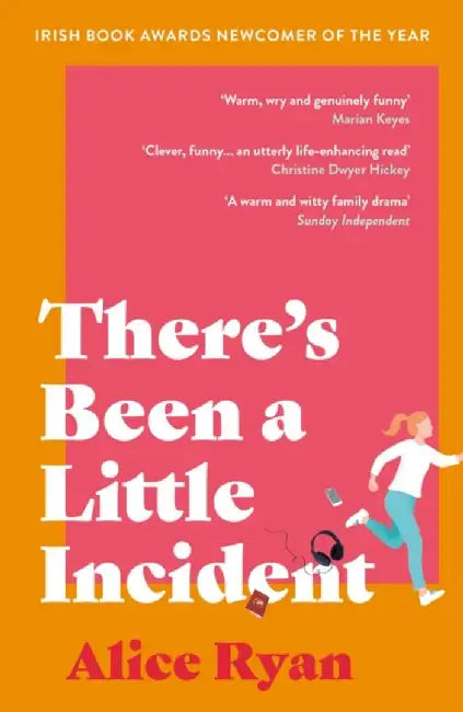 There's Been a Little Incident by Alice Ryan