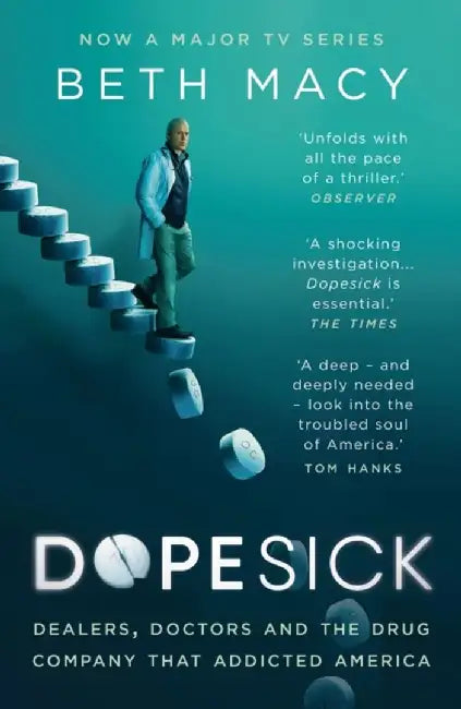 Dopesick by Beth Macy