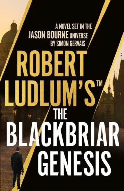 Robert Ludlum's™ the Blackbriar Genesis by Simon Gervais
