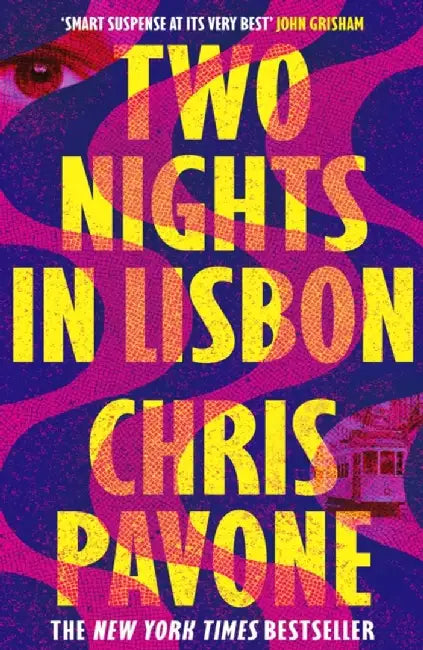Two Nights in Lisbon by Chris Pavone