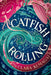 Catfish Rolling by Clara Kumagai