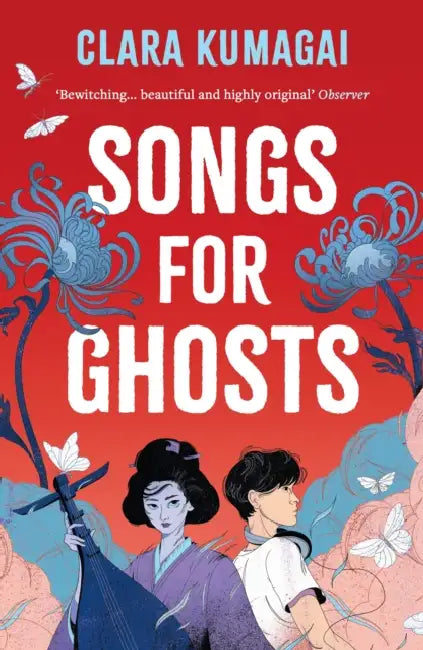 Songs for Ghosts by Clara Kumagai
