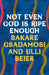 Not Even God is Ripe Enough by Bakare Gbadamosi