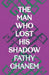 The Man Who Lost His Shadow by Fathy Ghanem