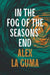 In the Fog of the Seasons' End by Alex La Guma