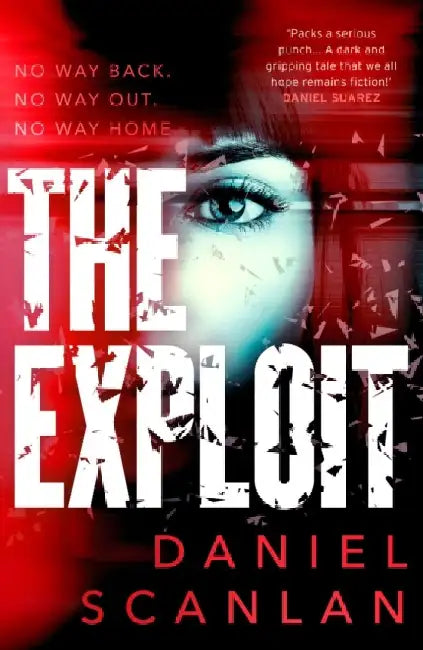 The Exploit: Volume 2 by Daniel Scanlan