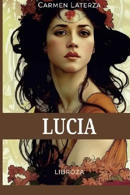 Lucia by Carmen Laterza