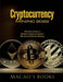Cryptocurrency Mining 2022: The Best Guide to Mining Cryptocurrencies: Bitcoin and Altcoin Mining by Macao's Books