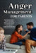 Anger Management for Parents: The Ultimate Guide to Positive Parenting Without Anger. Perfect for Emotion Control, Learn Effective Communication for by Henry Hal