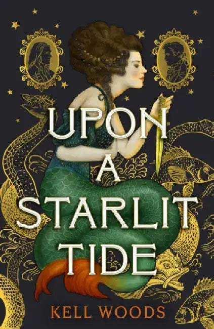 Upon a Starlit Tide by Kell Woods
