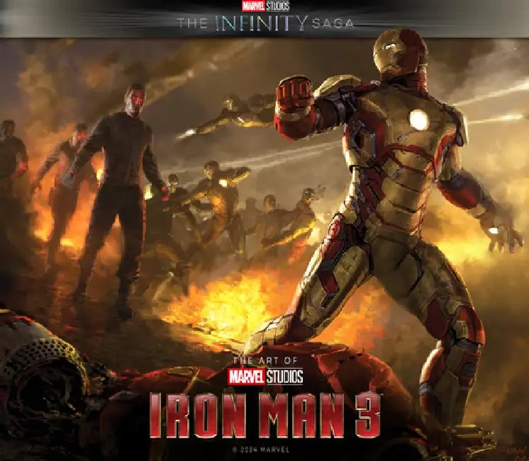 Marvel Studios' the Infinity Saga - Iron Man 3: The Art of the Movie by Marvel