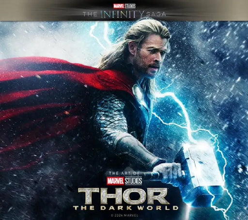 Marvel Studios' the Infinity Saga - Thor: The Dark World: The Art of the Movie by Marvel