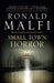Small Town Horror by Ronald Malfi