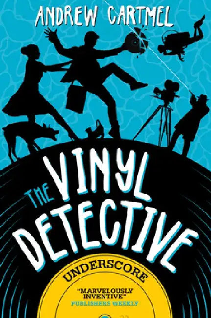 Underscore: The Vinyl Detective by Andrew Cartmel