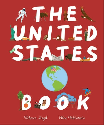 The United States Book by Rebecca Seigel