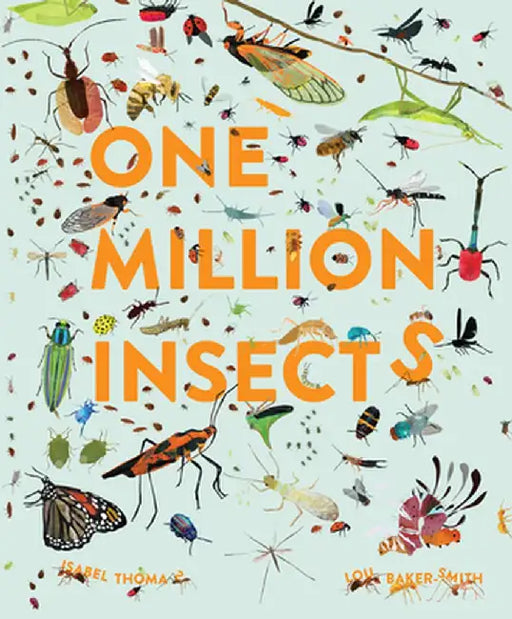 One Million Insects by Isabel Thomas