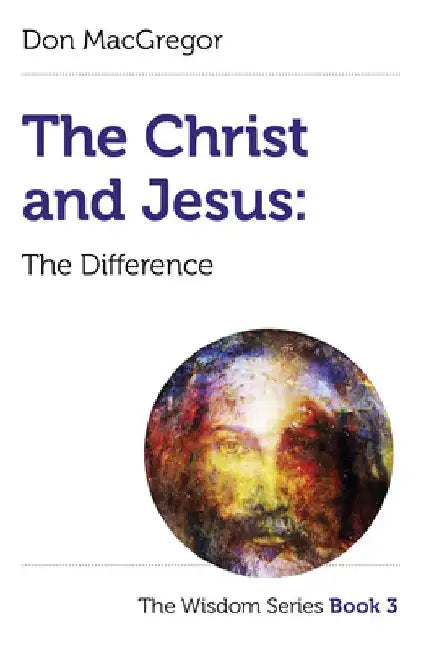 The Christ and Jesus by Don MacGregor