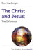 The Christ and Jesus by Don MacGregor
