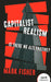 Capitalist Realism: Is There No Alternative? by Mark Fisher