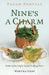 Pagan Portals - Nine's a Charm: Herbs of the Anglo-Saxon Healing Poem by Martha Gray