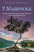 Pagan Portals: Y Mabinogi: Exploring the Magic and Wisdom of Welsh Mythology by Mhara Starling