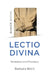 Lectio Divina: Revelation and Prophecy by Barbara Birch