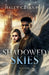 Shadowed Skies by Haley Cavanagh