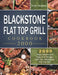 Blackstone Flat Top Grill Cookbook 2000: 2000 Days Vibrant and Easy Grill Recipes with Your Blackstone Flat Top Grill by Willis Bergman