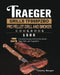 Traeger Grills TFB88PZBO Pro Pellet Grill and Smoker Cookbook 1500: 1500 Days Flavorful Recipes to Perfectly Smoke Meat, Fish, and Vegetables by Johnny Morgan